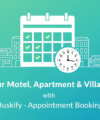 Boost Your Motel, Apartment & Villa Bookings with a Shopify Appointment App