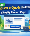 Add Request a Quote Button on Shopify Product Page