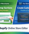 Shopify Online Store Editor: Built for Merchants & Developers